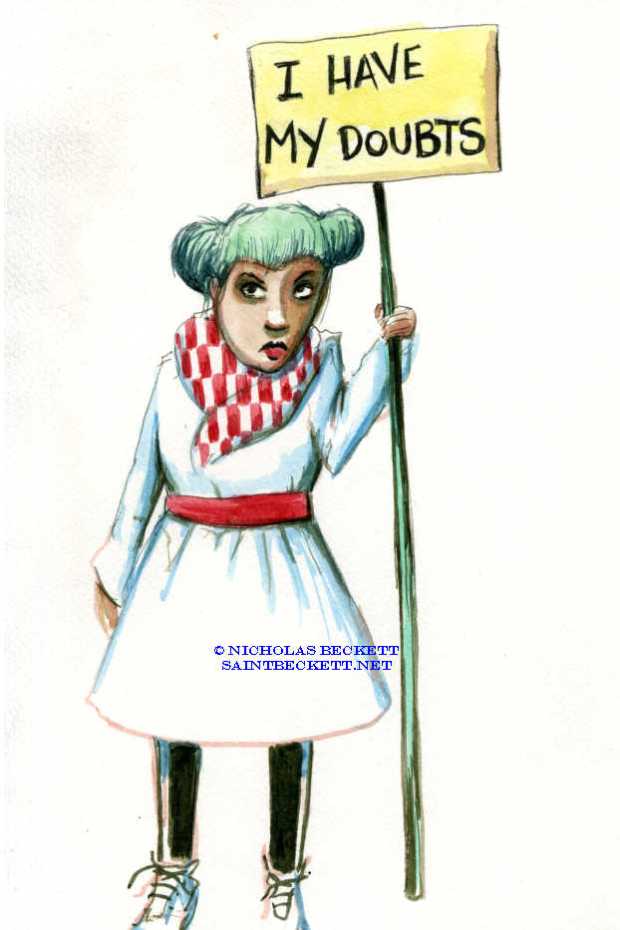 Actually I don't believe a word.