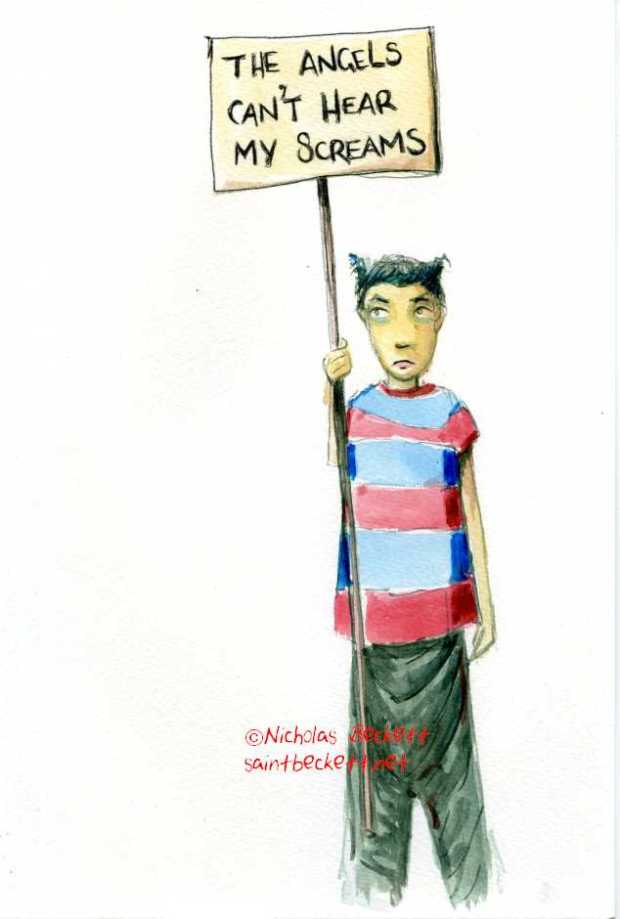 The Angels Can't hear my screams